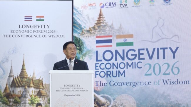ไทยพร้อมผงาดเป็น “ศูนย์กลางเศรษฐกิจอายุยืน”